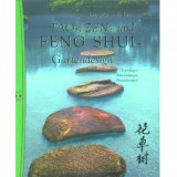 Tao, Zen und Feng Shui-Gartendesign, Prof. Dr. Yes T. Y. Lim