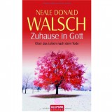 Zuhause in Gott, Neal Donald Walsch